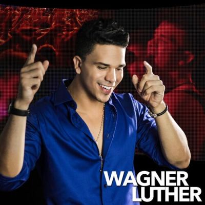 Wagner Luther