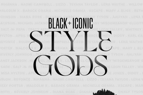 Black & Iconic: Style Gods